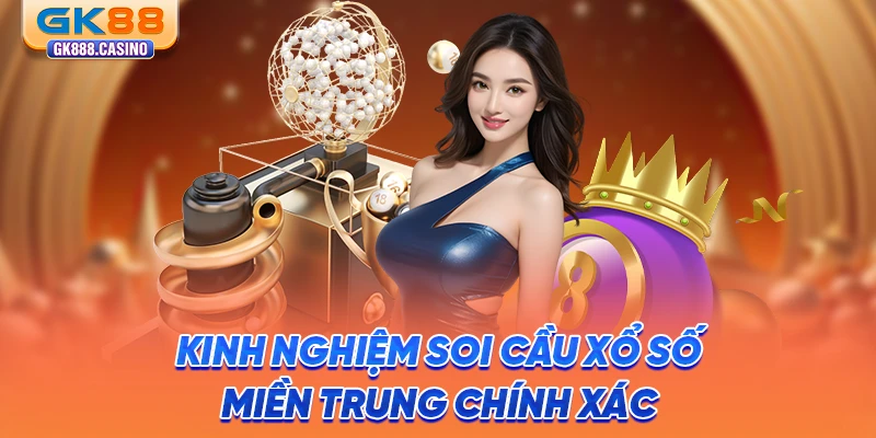Xổ Số Miền Trung: Bật Mí Mẹo Soi Cầu Chuẩn Xác Từ Lô Thủ kinh-nghiem-soi-cau-xo-so-mien-trung-chinh-xac